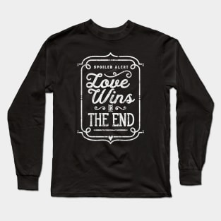 Love Wins Long Sleeve T-Shirt